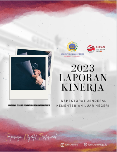 Laporan Kinerja Inspektorat Jenderal Kementerian Luar Negeri Tahun 2023
